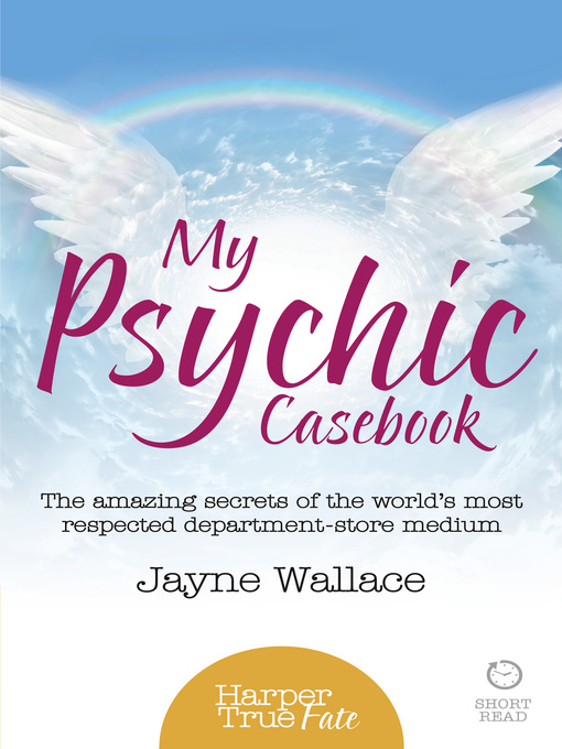 Title details for My Psychic Casebook by Jayne Wallace - Wait list